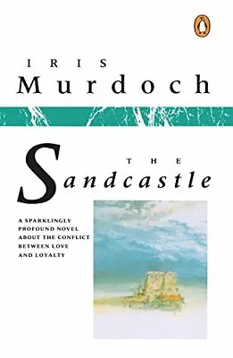 The Sandcastle By Iris Murdoch • £2.85