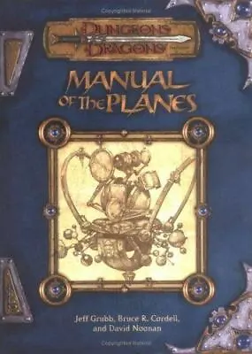 Dungeons And Dragons Manual Of The Planes By Bruce R. Cordell Jeff Grubb • $19.99