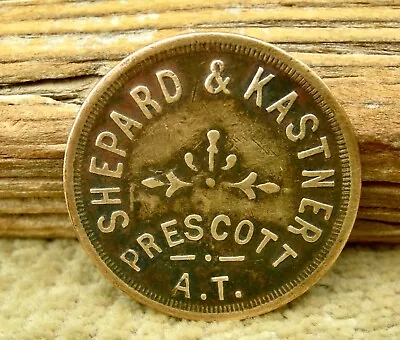 $324.95 • Buy 1895 PRESCOTT AT ARIZONA TERR (YAVAPAI Books 500) R9 SHEPARD KASTNER CIGAR TOKEN
