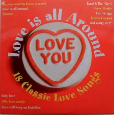 Love Is All Around - 18 Classic Love Songs-Various Artists PromoCD Pic 3- Tracks • £2.11