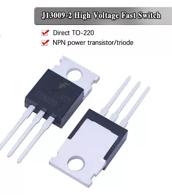 Triode Power Transistor MJE13009 FJP13009 J13009 13009 TO220 High Voltage 10 Pcs • $9.74