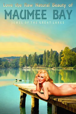 Maumee Bay Lake Erie Toledo Marilyn Monroe Pinup Travel Poster Art Print 294 • $31.50