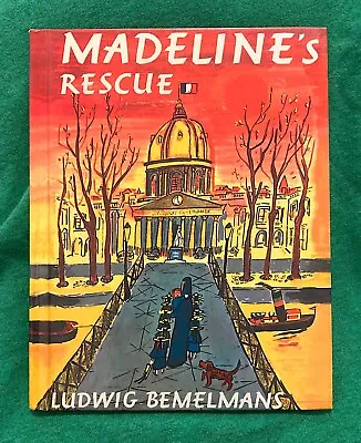 Madeline's Rescue By Ludwig Bemelmans Hardcover 2002 Edition GREAT CONDITION! • $1.99