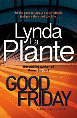 £3.33 • Buy Good Friday: Before Prime Suspect There Was Tennison – This Is Her Story,Lynda