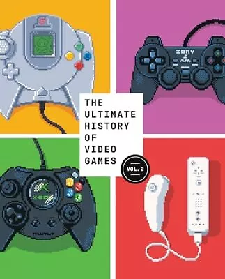 The Ultimate History Of Video Games Volume 2: Nintendo Sony Microsoft An... • $9.33