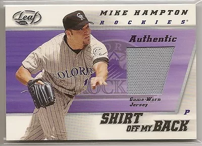 2002 Leaf Mike Hampton Shirt Off My Back Game Jersey Insert Card #sb-mh • $8