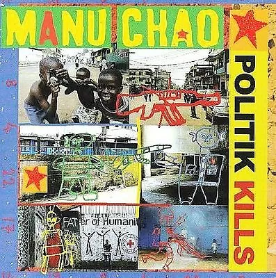 Politik Kills Remix EP Manu Chao Good • $7.82