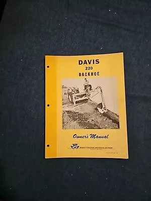 Vintage 1959 Massey Ferguson Davis 220 Backhoe Owners Manual • $19.95