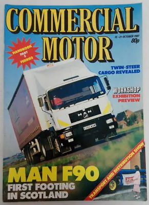 Commercial Motor Magazine - Oct. 21 1987 - MAN F90 : First Footing In Scotland • £3