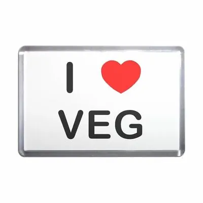 I Love Veg Plastic Fridge Magnet - Decoration Fun BadgeBeast • £4.49