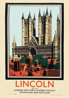 Lincoln Cathedral Railway Poster Advertising Travel Retro Vintage 7x5 Art Print • £4.50