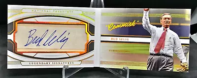 Bud Selig 2022 National Treasures Legendary Signatures Nickname #10/25 Commish • $75