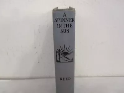 A Spinner In The Sun Myrtle Reed Grosset And Dunlap Reprint C. 1906 • $12.99