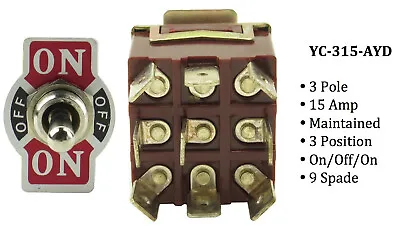 Toggle Switch -YC-315-AYD-Spade-3-Pole-Maintained-3 Position (On/Off/On) -15A • $19.99