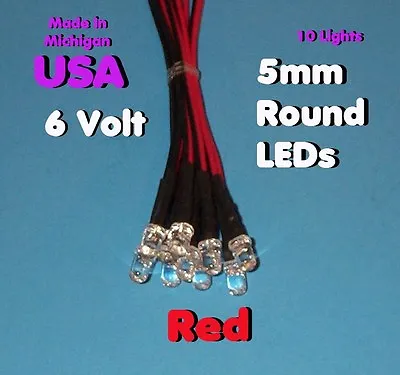 10 X LED - RED 5mm PRE WIRED LEDS 6 VOLT 6V DC PREWIRED USA  • $6.99