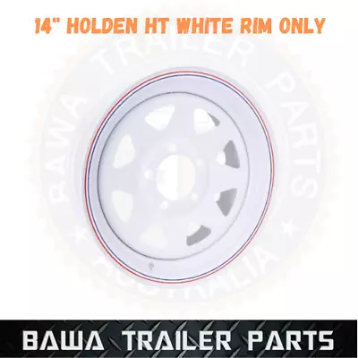 Sunraysia 14  HOLDEN HT Rim White Painted Trailer Caravan Boat Jetski Wheel • $55