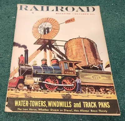 1955 October RAILROAD MAGAZINE Iron Horse Northern Pacific Wrecker Crew • $34.18