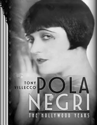 Pola NegriThe Hollywood Years • $10.29