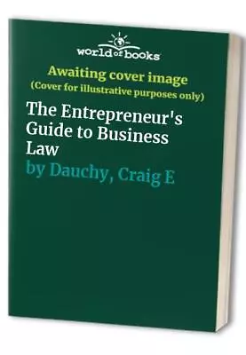 The Entrepreneur's Guide To Busines... Dauchy Craig E • £9.27
