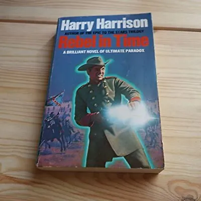 Rebel In Time (Panther Books) Harrison Harry • £2.20