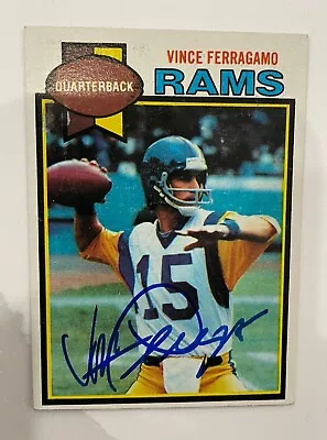 VINCE FERRAGAMO 1979 TOPPS AUTOGRAPHED SIGNED FOOTBALL CARD Beautiful LA Rams • $12.99