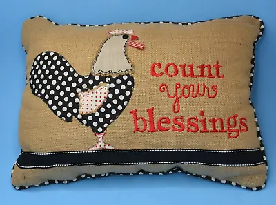 Count Your Blessings CHICKEN Pillow 15x10  Burlap-look  LAST CHANCE • $0.99