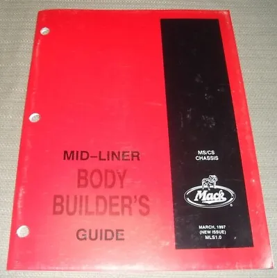 Mack Ms Cs Mid-liner Chassis Body Builders Service Shop Repair Guide Manual • $24.99