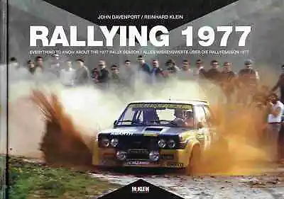 Davenport John; Klein Reinhard - Rallying 1977 (Rallying Yearbook) • £112.15