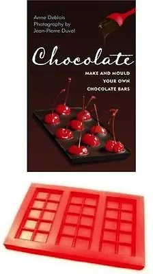 Chocolate - Make And Mould Your Own Chocolate Bars By Anne DebloisJean-Pierre • £2.88