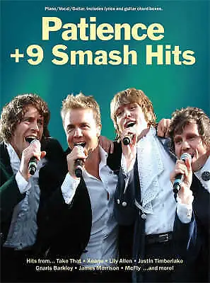 Patience +9 Smash Hits Play Piano Guitar Voice Music Songbook Take That McFly-- • £14.29