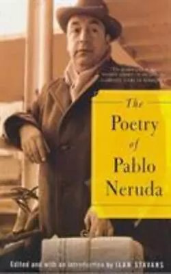 The Poetry Of Pablo Neruda • $9.58