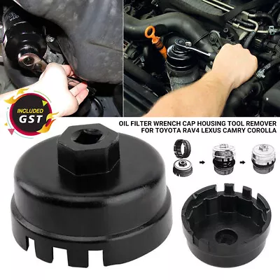 Oil Filter Wrench Cap Housing Tool Remover For TOYOTA RAV4 Lexus Camry Corolla • $11.96