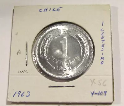 1963 Chile 1 Centesimo Unc Coin • $7.99