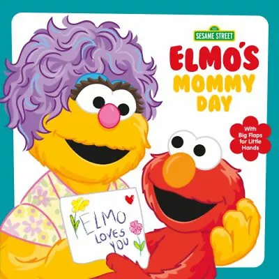 Elmo's Mommy Day Sesame Street Board Books Andrea Posner-Sanchez • $6.50