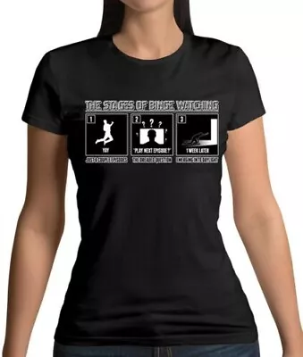 Stages Of Binge Watching - Womens T-Shirt - TV - Marathon - Binge Watch - Funny • $31.27