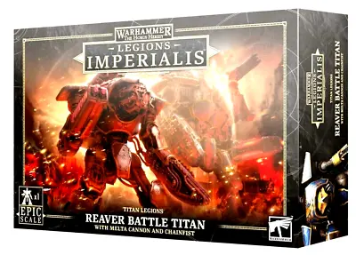 Legions Imperialis Reaver Battle Titan Melta Cannon Chainfist Adeptus Titanicus • $256.28