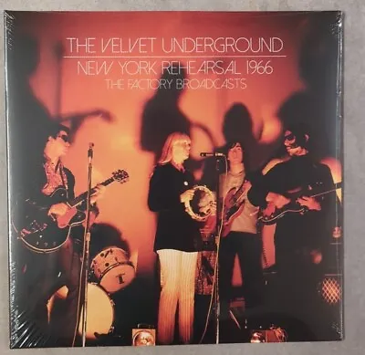 The Velvet Underground - New York Rehearsal 1966: The Factory Broadcasts - Day T • $56