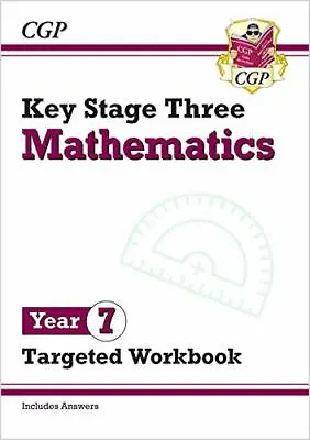 £6.24 • Buy New KS3 Maths Year 7 Targeted Workbook (with Answers) By CGP Books NEW