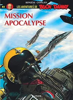 £6.38 • Buy Buck Danny - Tome 41 - Mission Apocalypse, Charlier Jean-Michel, Used; Good Book