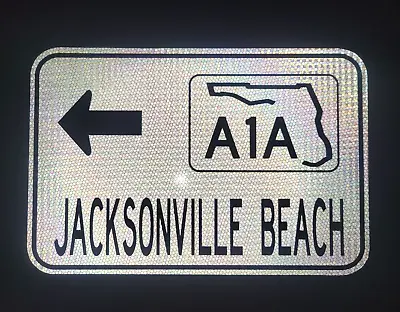 JACKSONVILLE BEACH Florida Highway A1A Route Road Sign 18 X12  Daytona • $49