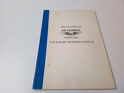 Cessna Aircraft Pilot's Operating &Training Manual  Model A152 1984 Plane • $24.95