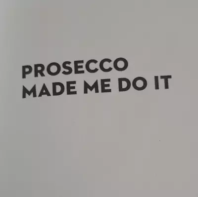Prosecco Made Me Do It - 60 Sparkling Cocktail Recipes - Small Hardcover Book • £3.99
