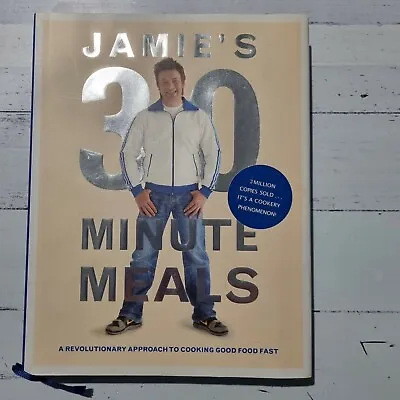 $19.99 • Buy Jamie's 30-Minute Meals By Jamie Oliver (Hardcover, 2010) Cooking Good Food Fast