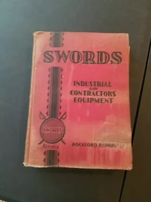 Swords Bros Industrial Contractors Equipment Catalog Rockford Illinois • $161.01