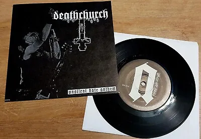 Deathchurch - Unsilent Hate Anthem - 7  Vinyl Record • £4.99