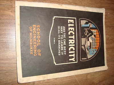 Electricity School Of Enginering Of Milwaukee Booklet CWIO • $10