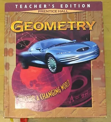 Prentice Hall Geometry Teacher Edition Middle School Or High School. Homeschool • $2