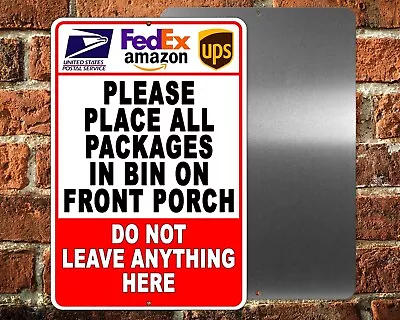 Please Place All Packages In Bin On Front Porch Sign / Decal  Delivery I427 • $10.37