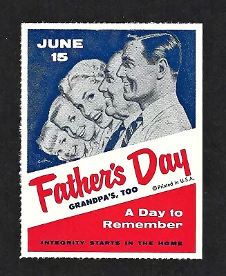 Fathers Day - Grandpa's Too - A Day To Remember - 1940's Cinderella Stamp • $3.99