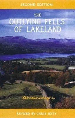 The Outlying Fells Of Lakeland Seco... Wainwright Alf • £9.99